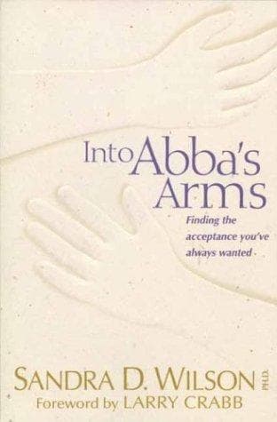 Cover of Into Abba's arms