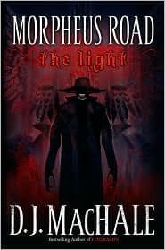 Cover of The Light (Morpheus Road #1)