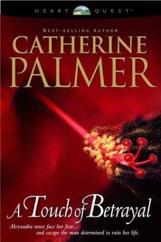 Cover of A touch of betrayal