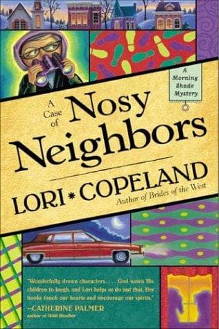 Cover of A case of nosy neighbors