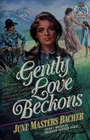 Cover of Gently love beckons