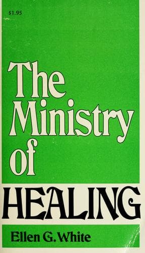 Cover of The ministry of healing