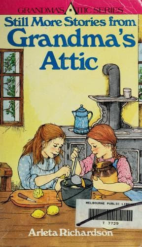 Cover of Still More Stories from Grandma's Attic (Grandma's Attic Series)