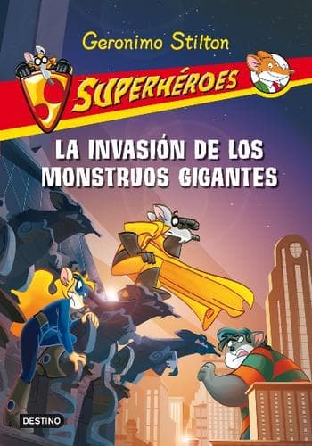 Cover of La invasión de los monstruos gigantes