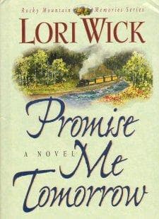 Cover of Promise Me Tomorrow (Rocky Mountain Memories #4)