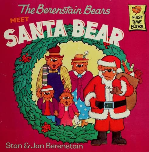 Cover of The Berenstain Bears Meet Santa Bear