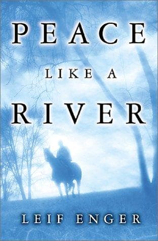 Cover of Peace Like a River