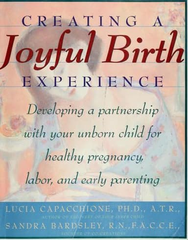 Cover of Creating a joyful birth experience