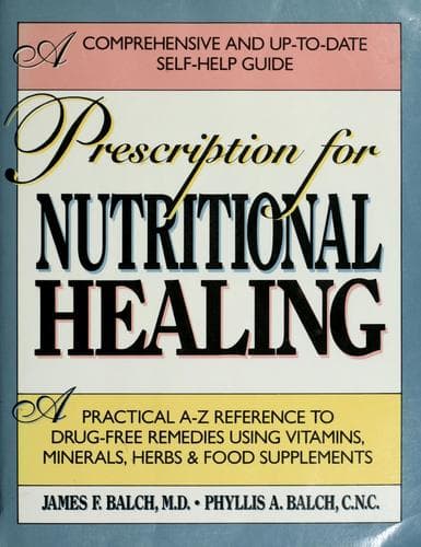 Cover of Prescription for nutritional healing