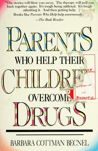 Cover of Parents who help their children overcome drugs