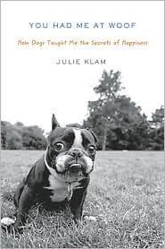 Cover of You had me at woof