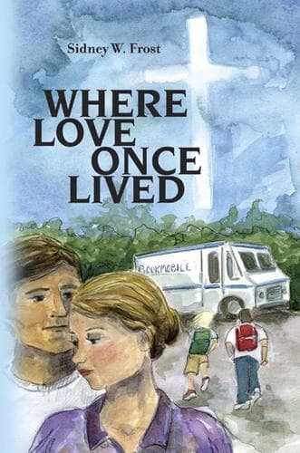 Cover of Where Love Once Lived