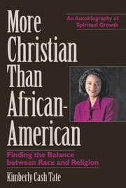 Cover of More Christian Than African American