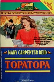 Cover of Topatopa and Dressed for Danger (Bk 1, Bk 2, the Citrus County Mystery Series)