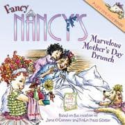 Cover of Fancy Nancy's Marvelous Mother's Day Brunch