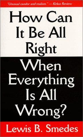 Cover of How can it be all right when everything is all wrong?