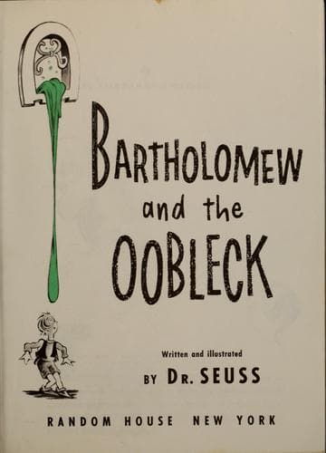 Cover of Bartholomew and the oobleck