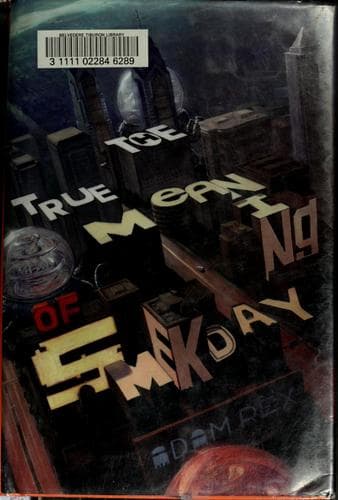 Cover of The True Meaning of Smekday