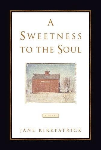 Cover of A Sweetness to the Soul