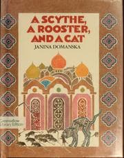 Cover of A scythe, a rooster, and a cat