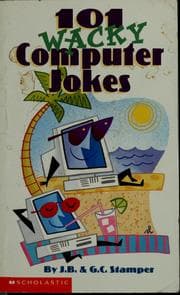 Cover of 101 wacky computer jokes