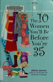 Cover of The 10 women you'll be before you're 35