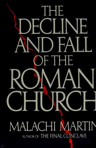 Cover of The decline and fall of the Roman Church