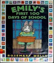 Cover of Emily's First 100 Days of School
