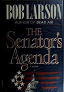 Cover of The senator's agenda
