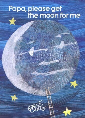 Cover of Papa, please get the moon for me