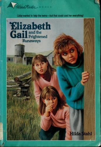 Cover of Elizabeth Gail and the frightened runaways