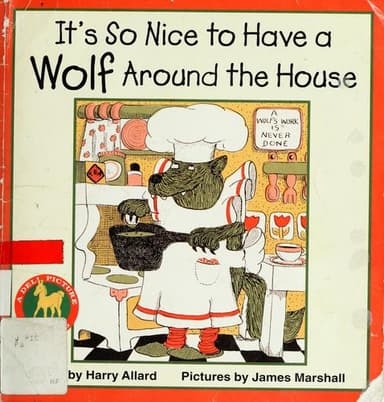 Cover of It's so nice to have a wolf around the house