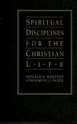 Cover of Spiritual disciplines for the Christian life