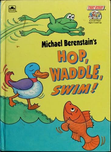 Cover of Michael Berenstain's hop, waddle, swim!
