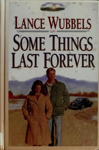 Cover of Some things last forever