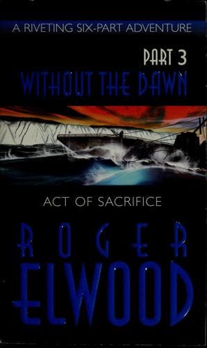 Cover of Act of Sacrifice (Without the Dawn)