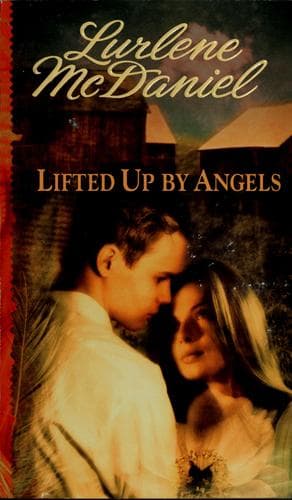 Cover of Lifted Up by Angels (Angels Trilogy #2)