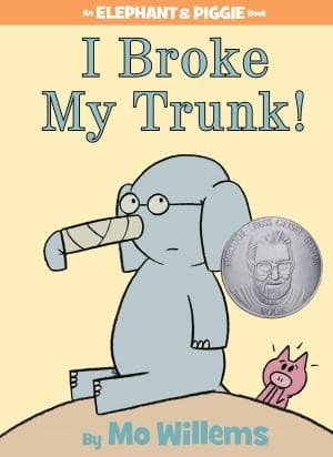 Cover of I Broke My Trunk!
