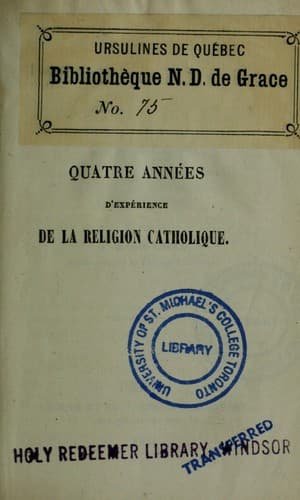 Cover of Quatre années d'experience de la religion catholique