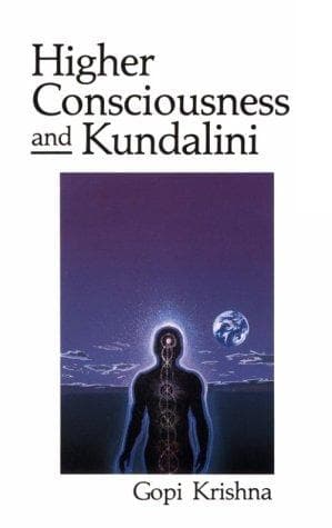 Cover of Higher Consciousness and Kundalini