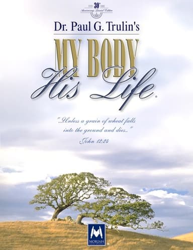 Cover of Dr. Paul G. Trulin's my body, his life