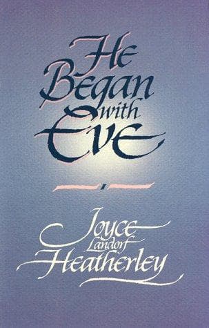 Cover of He began with Eve.