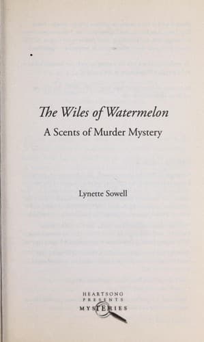 Cover of The wiles of watermelon