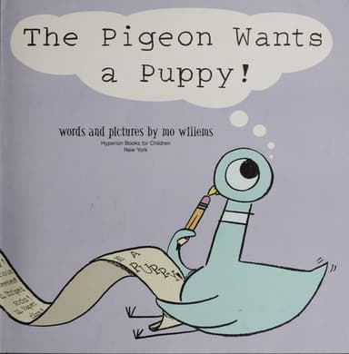 Cover of The pigeon wants a puppy!