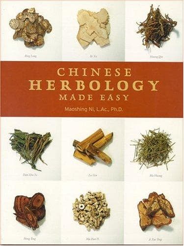 Cover of Chinese herbology made easy