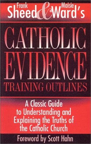 Cover of Catholic Evidence Training Outlines