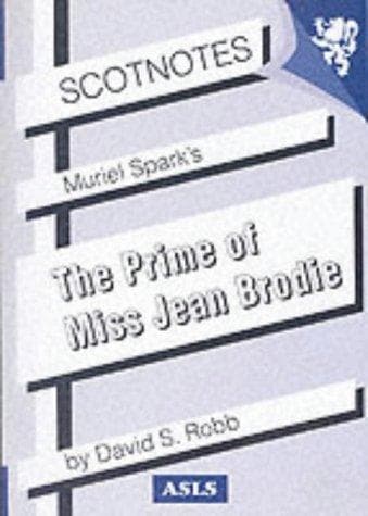 Cover of Muriel Spark's "Prime of Miss Jean Brodie" (Scotnotes)