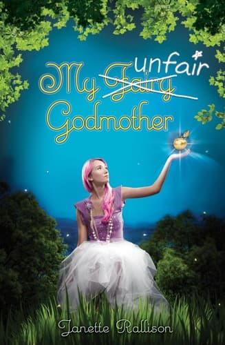 Cover of My Unfair Godmother