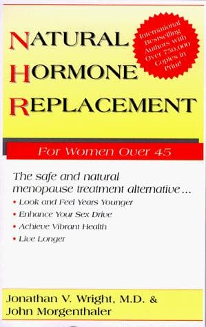 Cover of Natural Hormone Replacement For Women Over 45