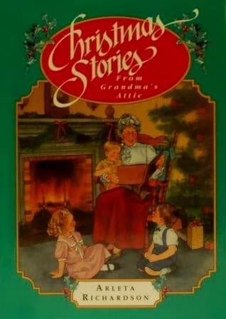 Cover of Christmas Stories from Grandma's Attic